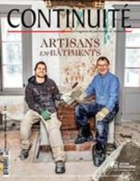 Arthur Plumpton et François Varin - Continuité. No. 144, Printemps 2015 - Artisans en bâtiments.