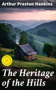 The Heritage of the Hills
