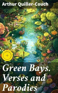 Green Bays. Verses and Parodies