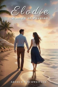 Elodie: Woman of Passion