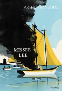 Arthur Ransome - Missee Lee.