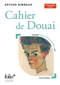 Arthur Rimbaud - Cahier de Douai.