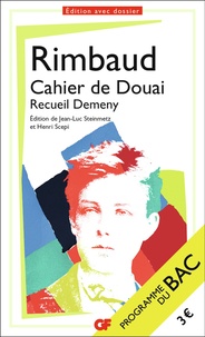 Arthur Rimbaud - Cahiers de Douai - Recueil Demeny.