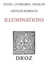 Arthur Rimbaud - Illuminations.