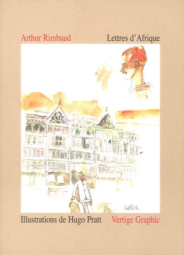 Arthur Rimbaud - Lettres d'Afrique.