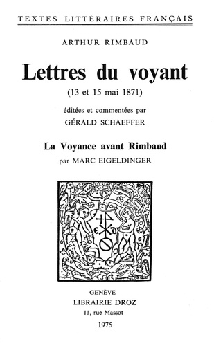 Lettres du voyant (13 et 15 mai 1871)