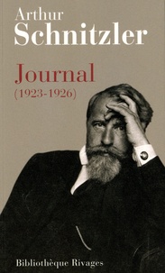 Arthur Schnitzler - Journal (1923-1926) - suivi de Lettres.