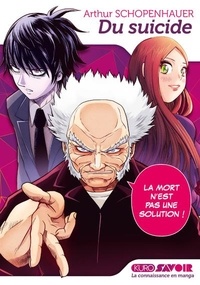 Arthur Schopenhauer et Giyu Isa - Du suicide.