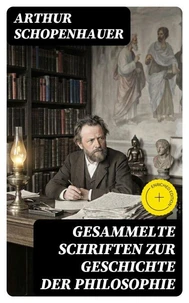 Gesammelte Schriften zur Geschichte der Philosophie