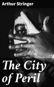 The City of Peril