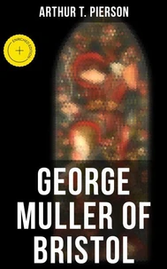 George Muller of Bristol