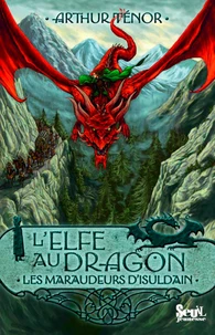 Les maraudeurs  d'Isuldain