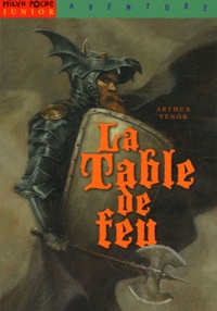 Arthur Ténor - La Table de feu.