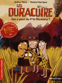 Arthur Ténor - Les Duracuire  : Qui a peur de P'tit Ricaneur ?.