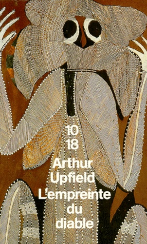 Arthur Upfield - L'empreinte du diable.
