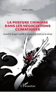 La posture chinoise dans les négociations climatiques
