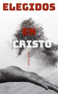 Elegidos en Cristo