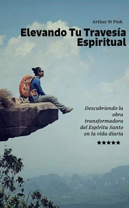 Elevando Tu Travesía Espiritual