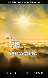 La fe salvadora