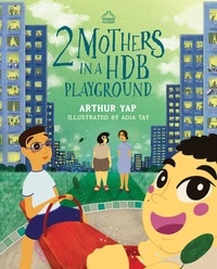  Arthur Yap - 2 Mothers in a HDB Playground.
