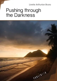 Pushing Through the Darkness
