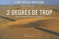 2 degrés de trop
