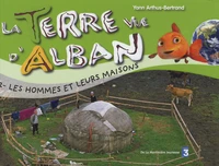 Les hommes et leurs maisons