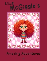 Millie McGiggle's Amazing Adventures