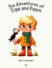 The Adventures of Siggi and Pippin: Tales from Iceland