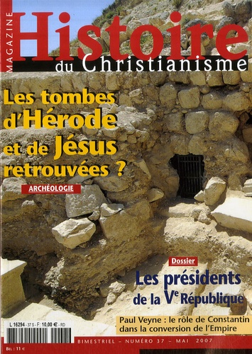  Article de PRESSE - Histoire du christianisme N° 37, mai 2007 : HISTOIRE DU CHRISTIA.