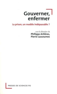 Gouverner, enfermer