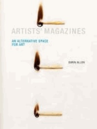 Artists' Magazines - An Alternative Space for Art.
