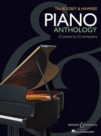 Artists Various - The Boosey & Hawkes Piano Anthology - 33 Pièces de 23 compositeurs. piano..