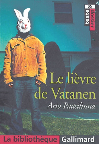 Arto Paasilinna - Le lièvre de Vatanen.