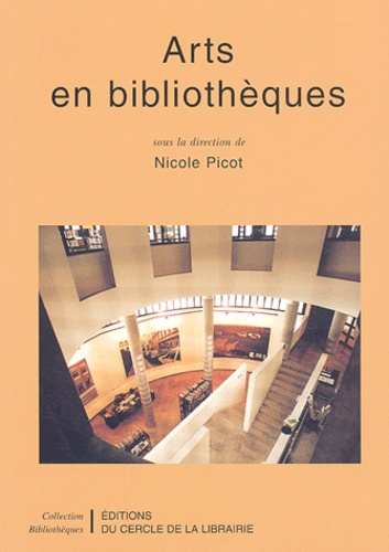 Nicole Picot - Arts En Bibliotheques.