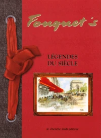 Fouquet'S. Legendes Du Siecle