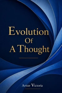 Evolution of a Thought