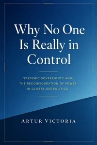 Why No One Is Really in Control