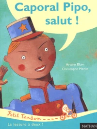 Caporal Pipo, Salut !