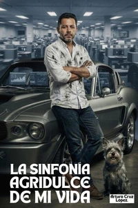 LA SINFONÍA AGRIDULCE DE MI VIDA.