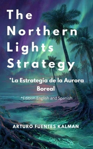 The Northern Lights Strategy