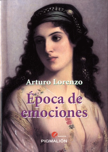 Arturo Lorenzo - Epoca de emociones.