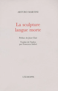 La sculpture, langue morte