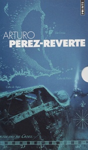 Arturo Pérez-Reverte - Arturo Perez-Reverte Coffret en 3 volumes : Le maître d'escrime ; La peau du tambour ; Le cimetière des bateaux sans nom.