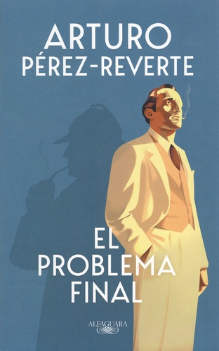 Arturo Pérez-Reverte - El problema final.
