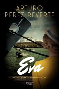 Téléchargez des livres gratuits pour Android Eva par Arturo Pérez-Reverte 9782021398021