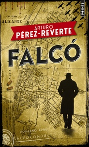 Arturo Pérez-Reverte - Falco.