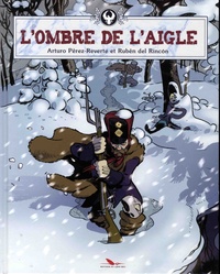 Livres téléchargés à partir d'itunes L'ombre de l'aigle par Arturo Pérez-Reverte, Ruben Del Rincon 9791092499568  in French