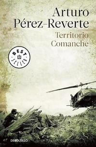 Arturo Pérez-Reverte - Territorio Comanche.