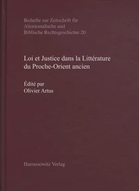 Loi et Justice dans la Littérature du Proche-Orient ancien
